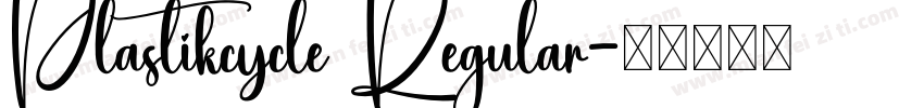 Plastikcycle Regular字体转换